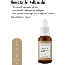 Maru.derm Caffeine %5 + Peptides + Hyalüronik Asit Göz Çevresi Serumu 30 ml