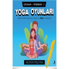 Çocuklar ve Yetişkinler İçin Yoga Oyunları Kitap - Nilüfer Eyiişleyen - Alfa Kalem