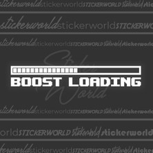 Sticker World Boost Loadıng Oto Sticker 20*3 cm