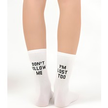 Socks And More Don't Fallow Me Yazılı Tasarım Beyaz Renkli Çorap Unisex Soket Sm