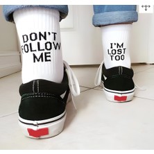 Socks And More Don't Fallow Me Yazılı Tasarım Beyaz Renkli Çorap Unisex Soket Sm