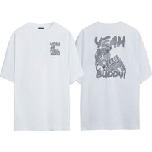 The Wert Unisex Yeah Buddy Ön Arka Baskılı Beyaz Oversize T-Shirt