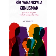 Bir Yabancıyla Konuşmak - Joe Keohane