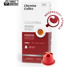 Chroma Coffee Colombia 10 Adet Nespresso Uyumlu Kapsül Kahve %100 Arabica Kolombiya