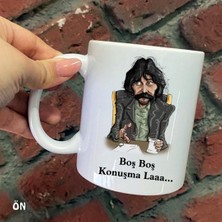 Hediyeci Abla Size Özel Boş Boş Konuşma La Behzat Ç. Seramik Baskılı Kupa Bardaklar