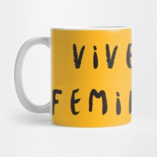 Vive Le Feminisme - Feminizm Kupa Bardak