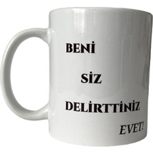 Heg Store Beni Siz Delirttiniz Yazılı Baskılı Kupa