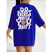 Medinenur Do What Makes You Happy Baskılı Kadın T-Shirt