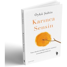 Karınca Sensin - Öykü Şahin