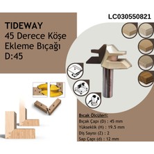 Tıdeway 45 Derece Köse Ekleme Bıçağı