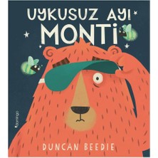 Uykusuz Ayı Monti -  Duncan Beedie