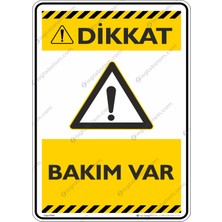 İsg Tabelam 25x35cm/dekota/Bakım Var