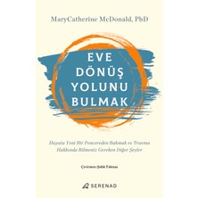 Eve Dönüş Yolunu Bulmak - Marycatherine Mcdonald