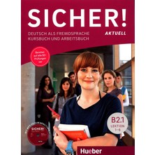 Sicher! aktuell B2.1 Lektion 1-6. Kurs- und Arbeitsbuch mit Audios online: Deutsch als Fremdsprache