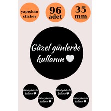 Emtory Home Siyah Güzel Günlerde Kullanın Bohem Kraft Sticker - Paketleme Sticker - Kraft Görünümlü Sticker