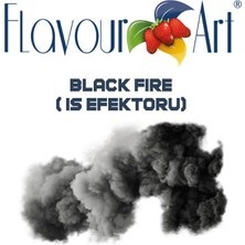 Flavour Art Black Fire Aroması Is Efektörü Aroma 10 ml