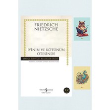 İyinin ve Kötünün Ötesinde - Friedrich Nietzsche - Tavus Kuşu Not Defteri - Baykuş Not Defteri