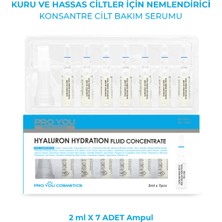 Pro You Cosmetics Hyaluron Fluid Concentrate Hassas Ciltler İçin Nemlendirici Ampul 2 ml x 7 Adet