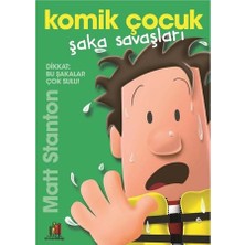 Komik Çocuk: Şaka Savaşları - Matt Stanton