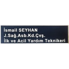 Seyhan Yaka Isimliği - Arkası Iğneli - Sağlık Personeli Isimliği