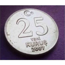 Deren Pecunia 2007 Yılı 25 Yeni Kuruş Çil