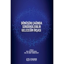 Dönüşüm Çağında Sürdürülebilir Geleceğin İnşası - Metin Saygılı