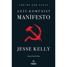 Anti-Komünist Manifesto - Jesse Kelly