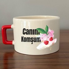 Mor Mürekkep Canım Komşum Baskılı Kırmızı Kulplu C Fincan
