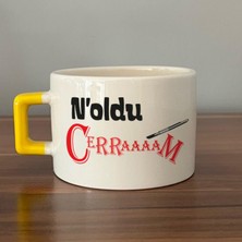 Mor Mürekkep Noldu Cerraaaam Baskılı Sarı Kulplu C Fincan