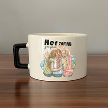 Mor Mürekkep Her Zaman Yanyana Baskılı Siyah Kulplu C Fincan