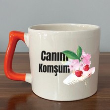 Mor Mürekkep Canım Komşum Baskılı Turuncu Kulplu D Kupa