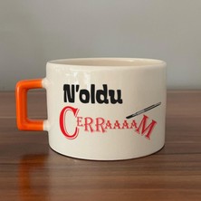 Mor Mürekkep Noldu Cerraaaam Baskılı Turuncu Kulplu C Fincan
