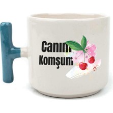 Mor Mürekkep Canım Komşum Baskılı Mavi Kulplu T Kupa