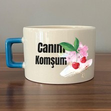 Mor Mürekkep Canım Komşum Baskılı Mavi Kulplu C Fincan