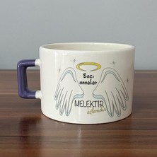 Mor Mürekkep Bazı Anneler Melektir Baskılı Mor Kulplu C Fincan