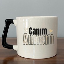 Mor Mürekkep Canım Annem Baskılı Siyah Kulplu D Kupa