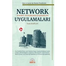 Papatya Yayıncılık Network Veri Haberleşmesi Uygulamaları / Cisco ve Lucent Ağ Cihazları / Yasin Kaplan