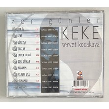 Servet Kocakaya Keke Zor Günler CD (Jelatininde Sıfır Orjinal Cd)