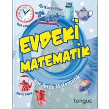 Tonguç Akademi Her Yerde Matematik Serisi - Evdeki Matematik