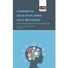 Eğitim Yayınevi Vladimir Tumanov’un Çocuk Kitaplarında Çoklu Zeka Kuramı