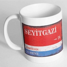 Azresa Eskişehir Seyitgazi Sokak Tabelası Baskılı Kupa Bardak