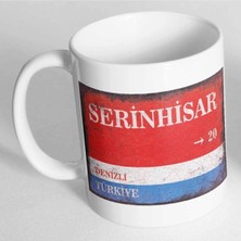 Azresa Denizli Serinhisar Sokak Tabelası Baskılı Kupa Bardak