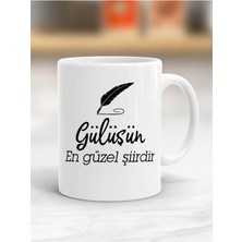 Azresa Porselen Gülüşün En Şiirdir Yazılı Kupa Bardak