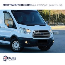 Fams Otomotiv  Ford Transit Krom Ön Panjur+Çerçeve 7 Parça 2013-2019  Paslanmaz Çelik