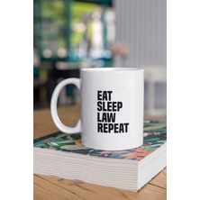 Qoeuyl Boutique Eat Sleep Law Repeat Baskılı Kupa Bardak
