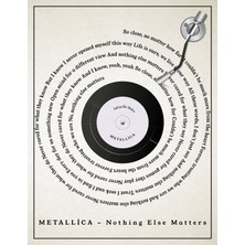 512 Art Design Metallicanothing Else Matters Şarkı Sözleri Plak Poster 30X42 cm Çerçevesiz