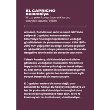 Tetra N Roastery El Capricho - Filtre Kahve / Espresso / Çekirdek Kahve - 250 G