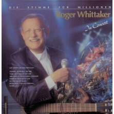 Roger Whittaker – In Concert - Die Stimme Für Millionen Klasik 2x Lp Tarz Plak Alithestereo