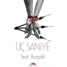 Üç Saniye
