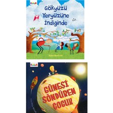 Güneşi Söndüren Çocuk - Gökyüzü Yeryüzüne İndiğinde 2 Kitap